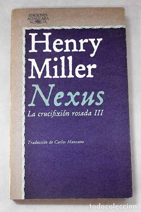 B&uuml;cher: Nexus: Miller, Henry.- Miller, Henry
