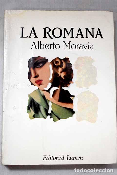B&uuml;cher: La romana: Moravia, Alberto.- Moravia, Alberto
