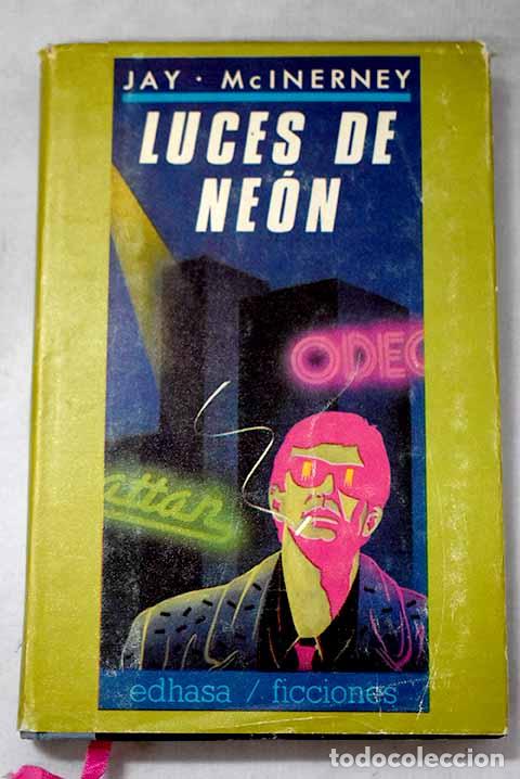 books: Luces de ne&oacute;n: McInerney, Jay.- McInerney, Jay
