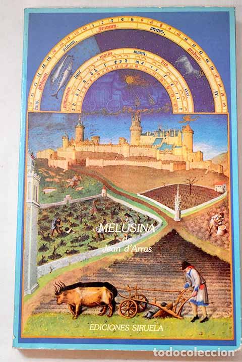 books: Melusina o La noble historia de Lusignan.- Jean d Arras