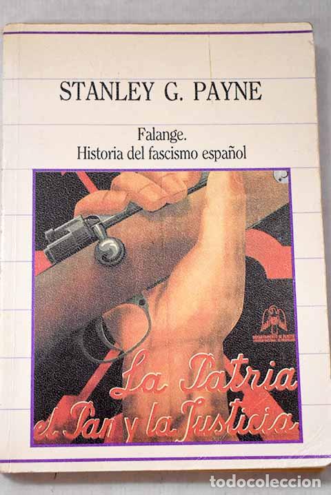 books: Falange: historia del fascismo espa&ntilde;ol.- Payne, Stanley G.