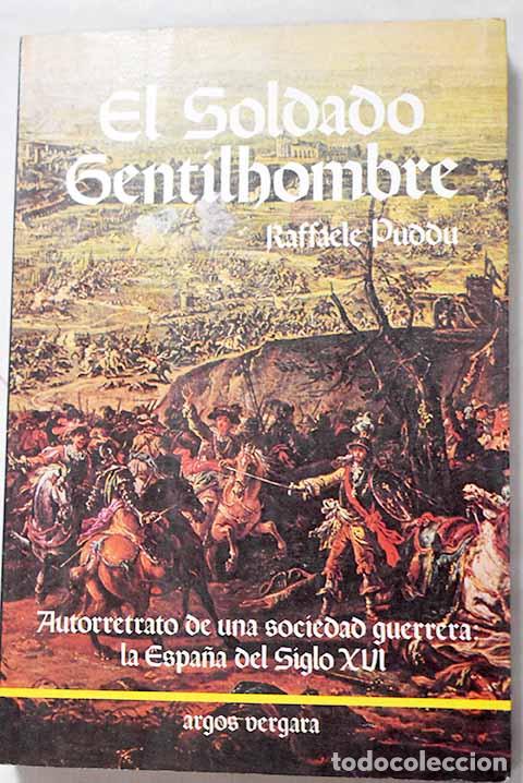 books: El soldado gentilhombre.- Puddu, Raffaele