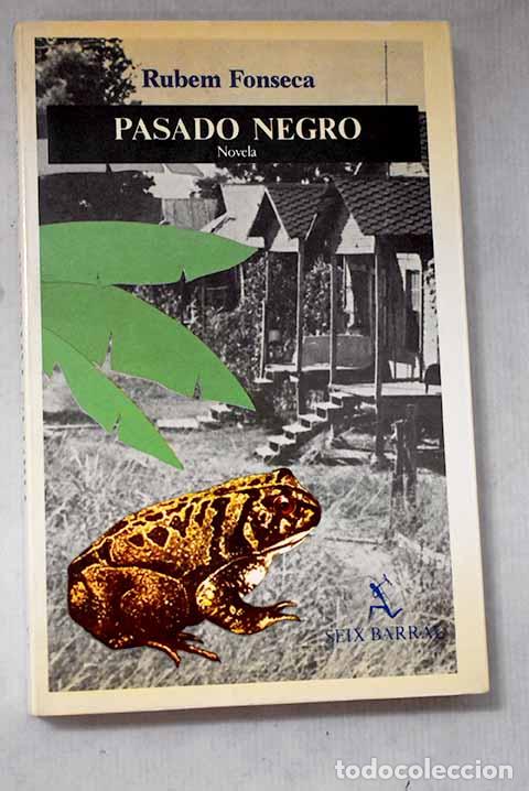 books: Pasado negro: Fonseca, Rubem.- Fonseca, Rubem