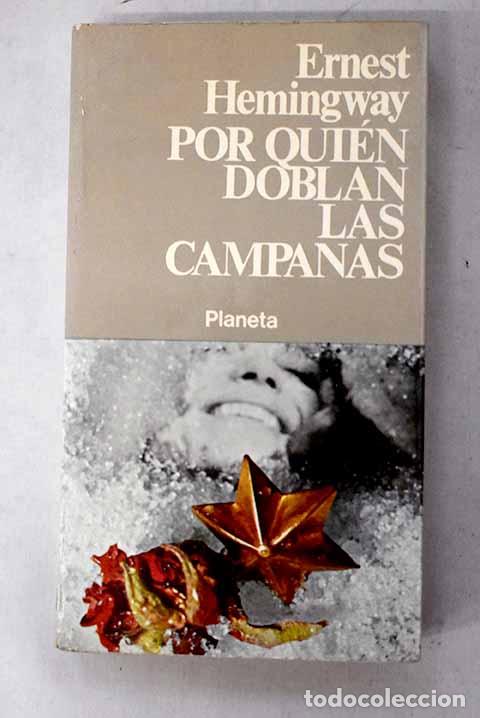 Libros: Por qui&eacute;n doblan las campanas.- Hemingway, Ernest