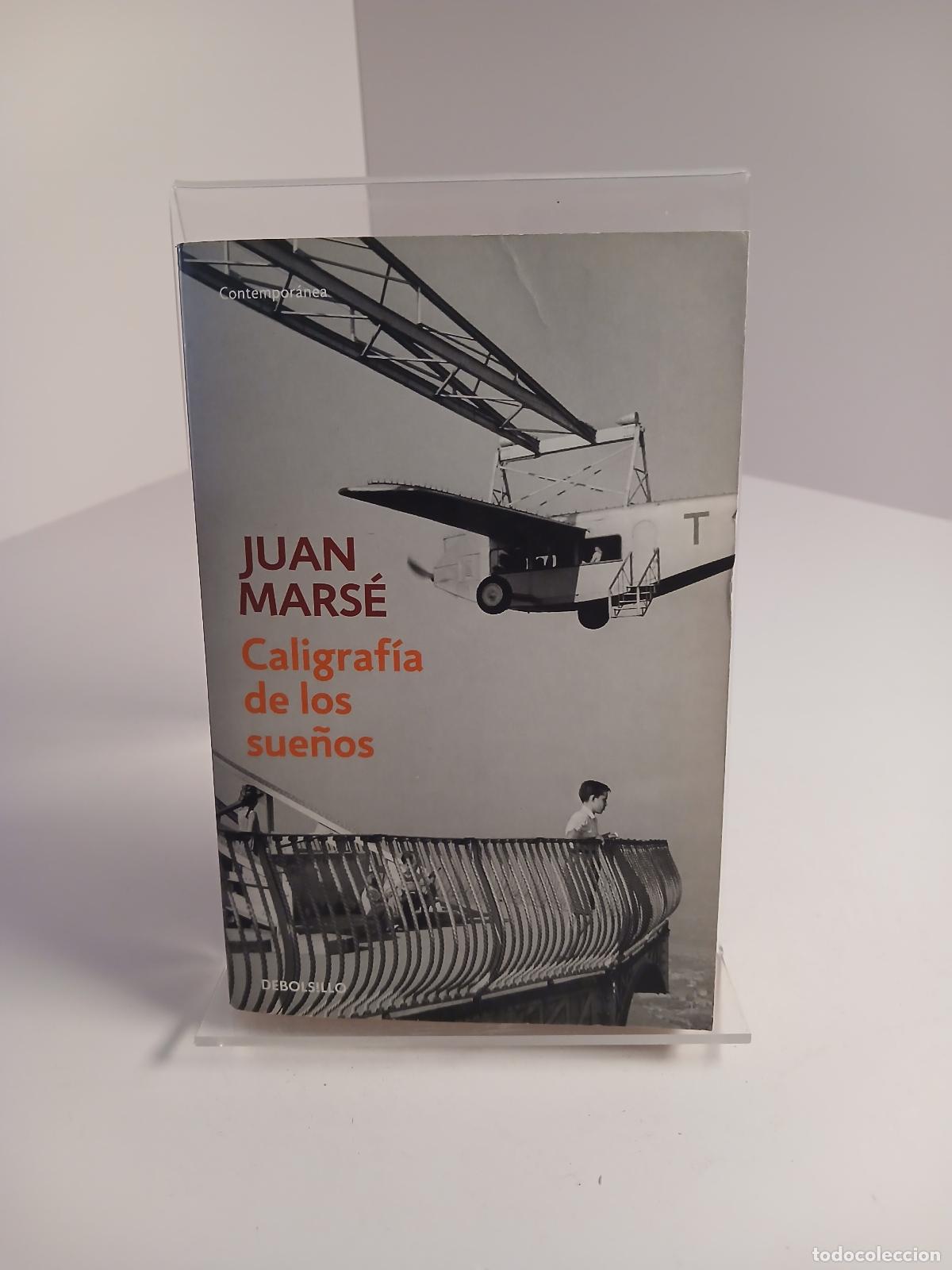 Libros: Caligraf&iacute;a de los sue&ntilde;os - Juan Mars&eacute;