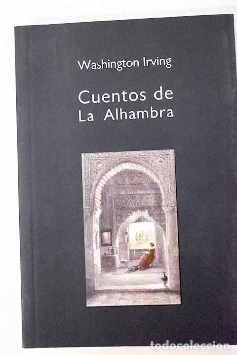 Libros: Cuentos de la Alhambra.- Irving, Washington