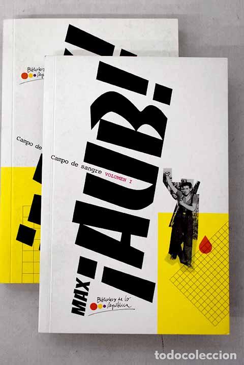 Libros: Campo de sangre: Aub, Max.- Aub, Max
