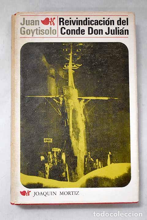 books: Reivindicaci&oacute;n del Conde don Juli&aacute;n.- Goytisolo, Juan