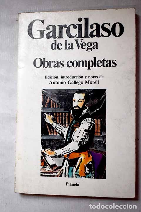 Libros: Obras completas: Vega, Garcilaso de la.- Vega, Garcilaso de la
