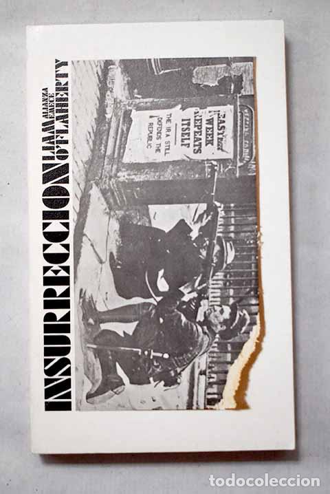 Libros: Insurrecci&oacute;n: O Flaherty, Liam.- O Flaherty, Liam