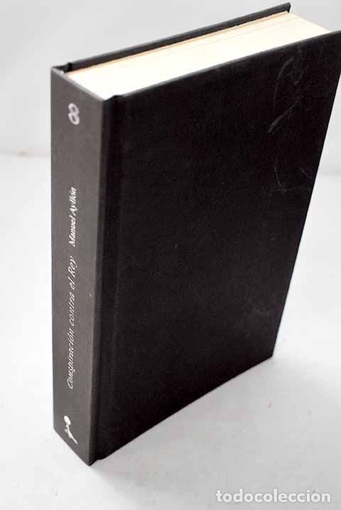 Livres: Conspiraci&oacute;n contra el rey.- Ayll&oacute;n Campillo, Manuel