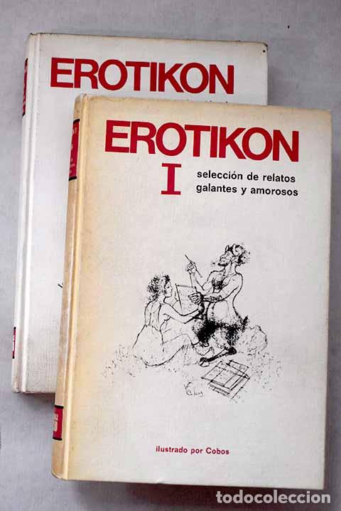 Livres: Erotikon: Selecci&oacute;n de relatos galantes y amorosos