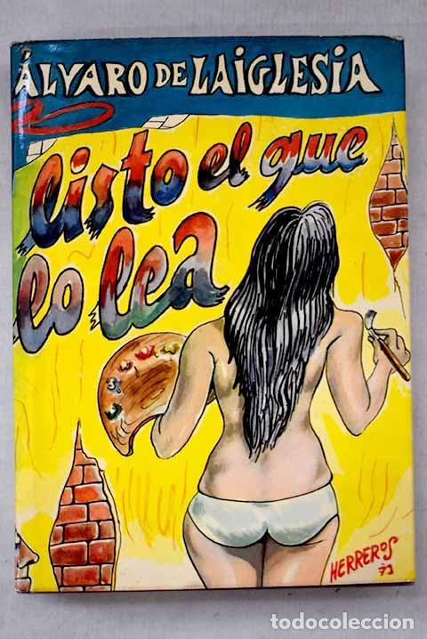 Livres: Listo el que lo lea: Laiglesia, &Aacute;lvaro de.- Laiglesia, &Aacute;lvaro de