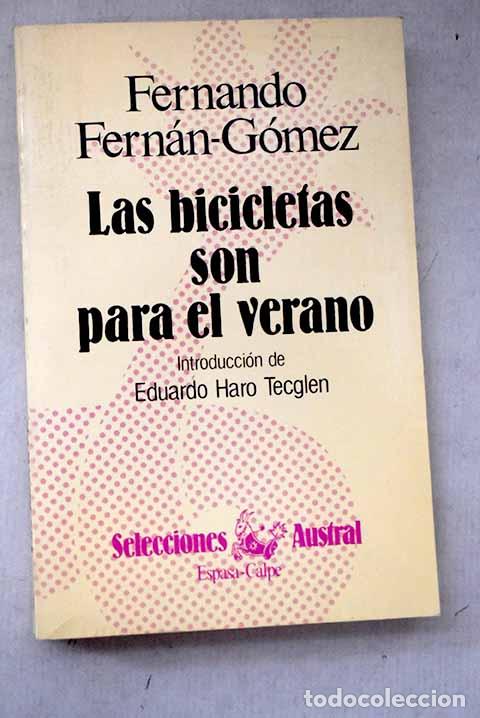Livres: Las bicicletas son para el verano.- Encinas, Pepe