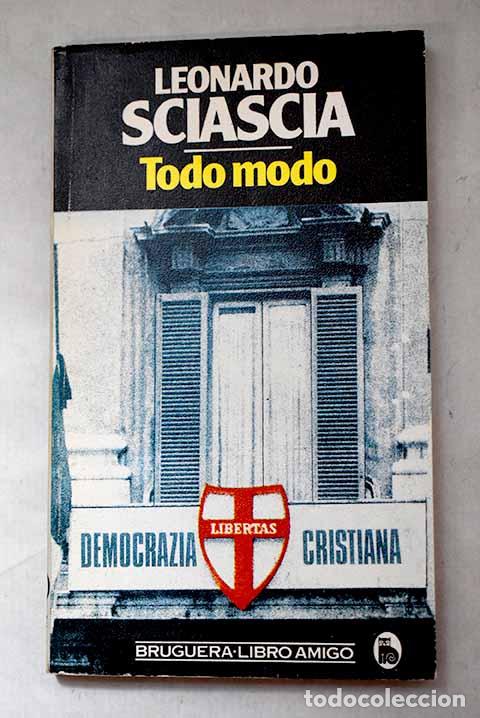 Libros: Todo modo: Sciascia, Leonardo.- Sciascia, Leonardo