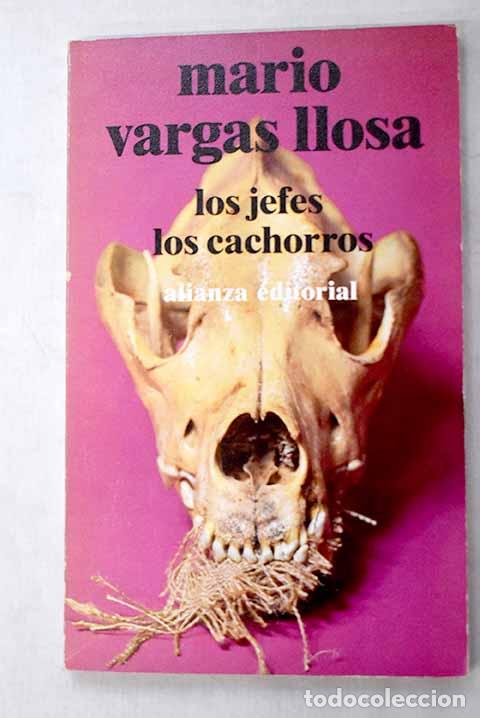 Libros: Los jefes ; Los cachorros.- Vargas Llosa, Mario