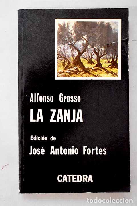 Libros: La zanja: Grosso, Alfonso.- Grosso, Alfonso