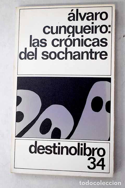 Libros: Las cr&oacute;nicas del sochantre.- Cunqueiro, &Aacute;lvaro