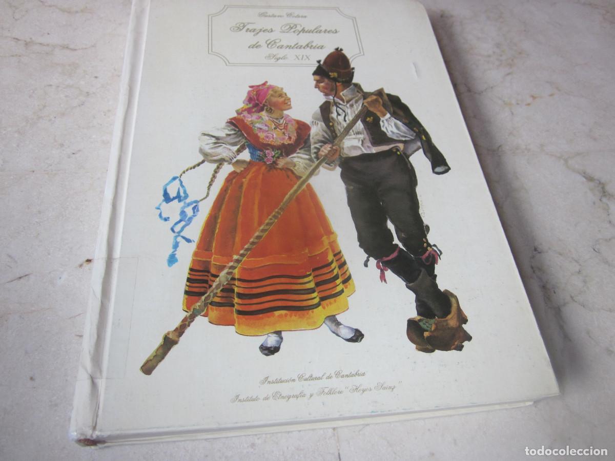 books: GUSTAVO COTERA - TRAJES POPULARES DE CANTABRIA SIGLO XIX - INSTITUCION CULTURAL DE CANTABRIA 1982