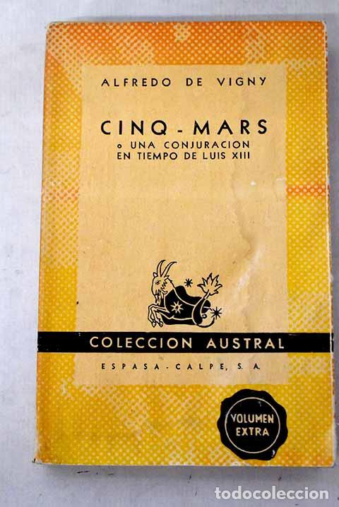 books: Cinq-mars: Vigny, Alfred de.- Vigny, Alfred de