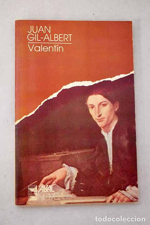 Libros: Valent&iacute;n: (homenaje a William Shakespeare).- Gil-Albert, Juan