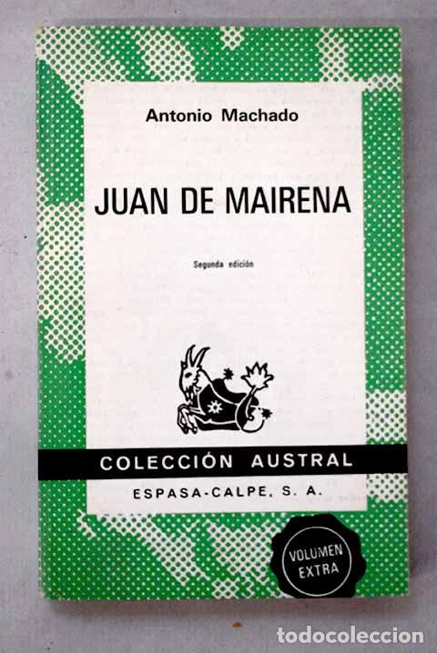 Libros: Juan de Mairena: Machado, Antonio.- Machado, Antonio