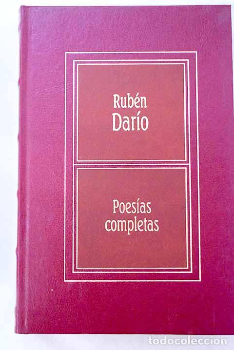 Libros: Poes&iacute;as completas: Dar&iacute;o, Rub&eacute;n.- Dar&iacute;o, Rub&eacute;n