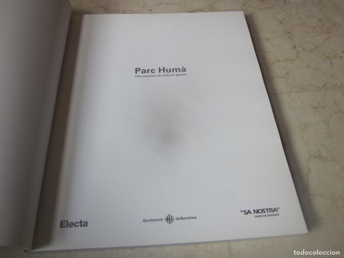 Libros: PARC HUMA - UNA EXPOSICIO DE CRIATURES GLOBALS - SA NOSTRA 2002 - Foto 2