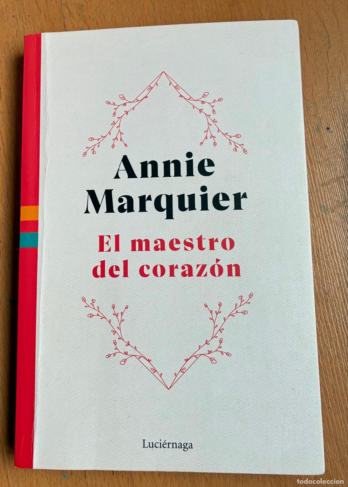 Libros: EL MAESTRO DEL CORAZON, Annie Marquier, Luciernaga - Foto 1