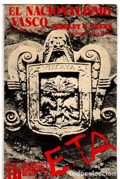Livros em segunda m&atilde;o: El nacionalismo vasco. De sus or&iacute;genes a la E.T.A. - Payne, Stanley G.