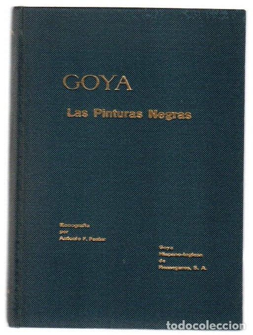 Libros: Goya. Las pinturas negras - Fuster, Antonio F.
