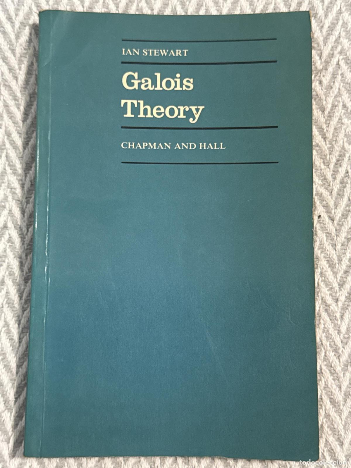 Libros: Galois theory - Ian Stewart