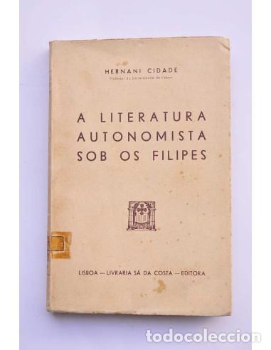 Livres: A literatura autonomista sob os Filipes - CIDADE, Hernani