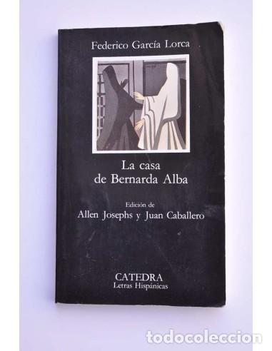 Livres: La Casa de Bernarda Alba - GARC&Iacute;A LORCA, Federico