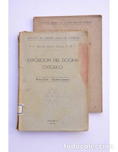 Libri di seconda mano: Exposici&oacute;n del dogma cat&oacute;lico. Primer curso - GARC&Iacute;A GARC&Eacute;S, Narciso