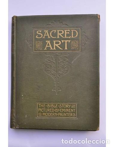 Libros: Sacred Art : the Bible story pictures by eminent modern painters - AN&Oacute;NIMO&nbsp;