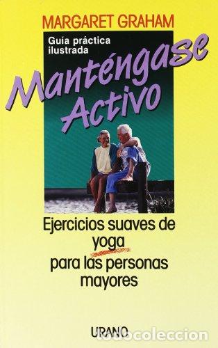 Livres: Mant&eacute;ngase activo - GRAHAM, MARGARET