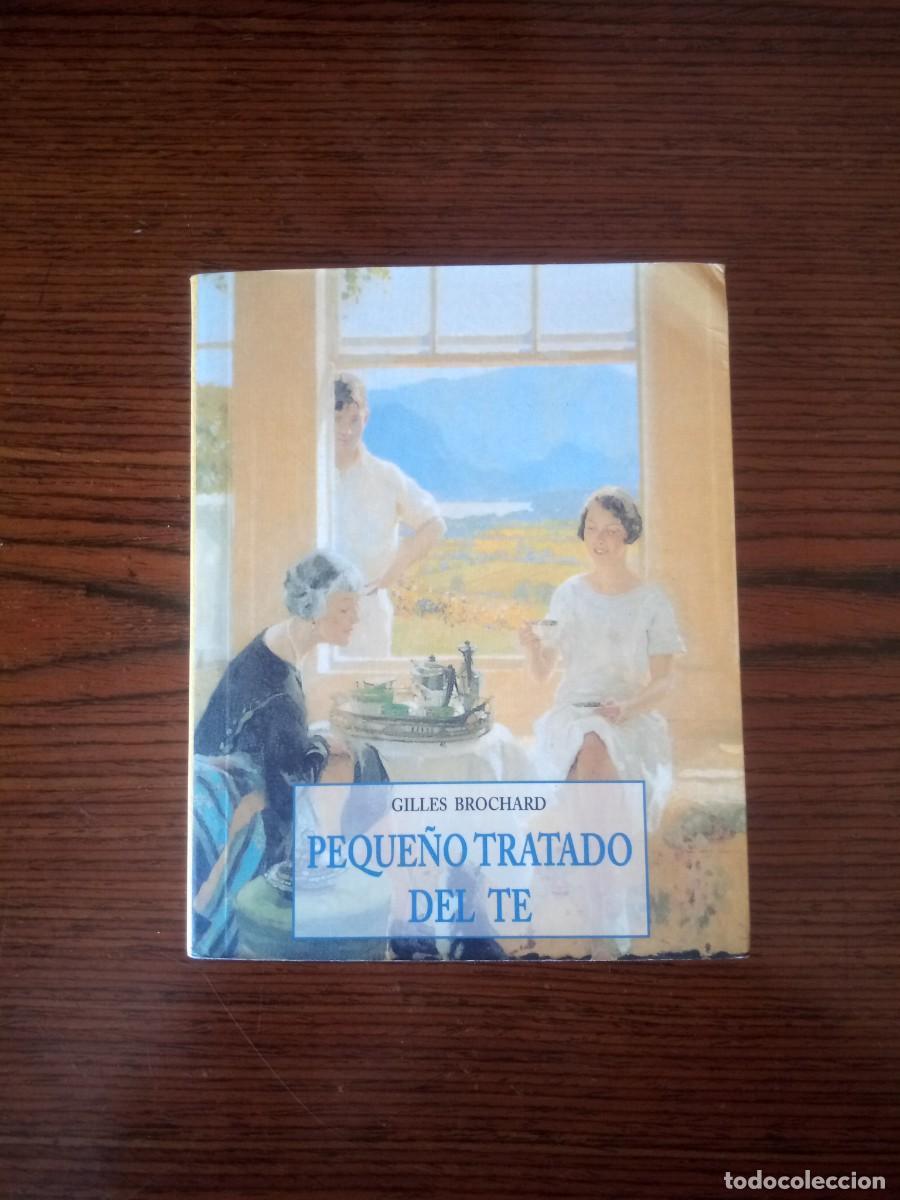 Livres: &rdquo;Peque&ntilde;o tratado del t&eacute;&rdquo;, Gilles Brochard (Ola&ntilde;eta)