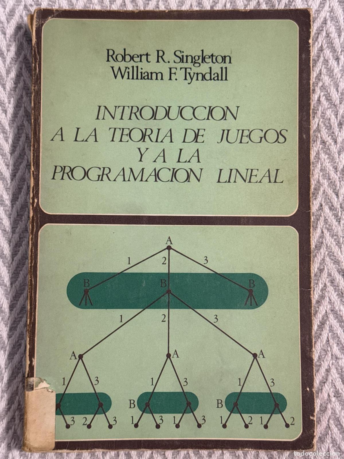 Libros: Introducci&oacute;n a la teor&iacute;a de juegos y la programaci&oacute;n lineal - Robert R. Singleton