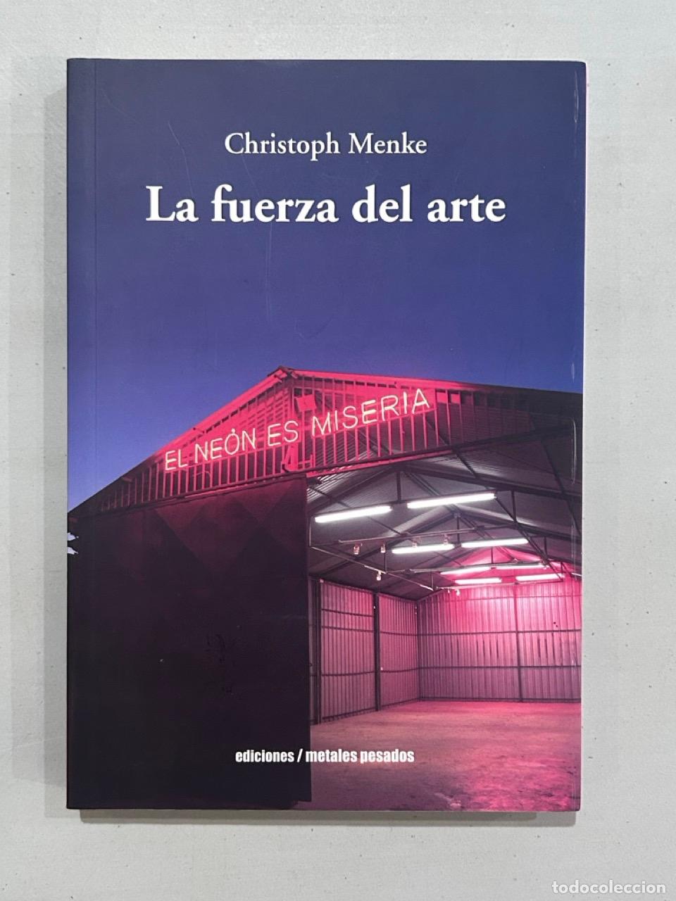 Libros: Christoph Menke - La fuerza del arte