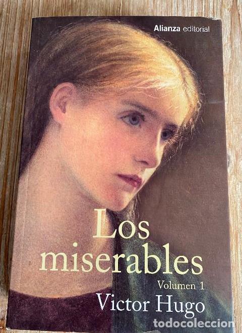 Libros: LOS MISERABLES. VICTOR HUGO. VOLUMEN 1. ALIANZA EDITORIAL, 2022. -