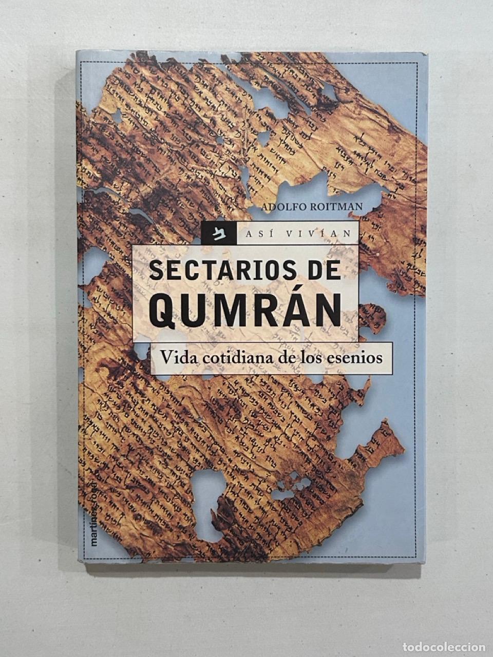 B&uuml;cher: Adolfo Roitman - As&iacute; viv&iacute;an. Sectarios de Qumr&aacute;n. Vida cotidiana de los esenios
