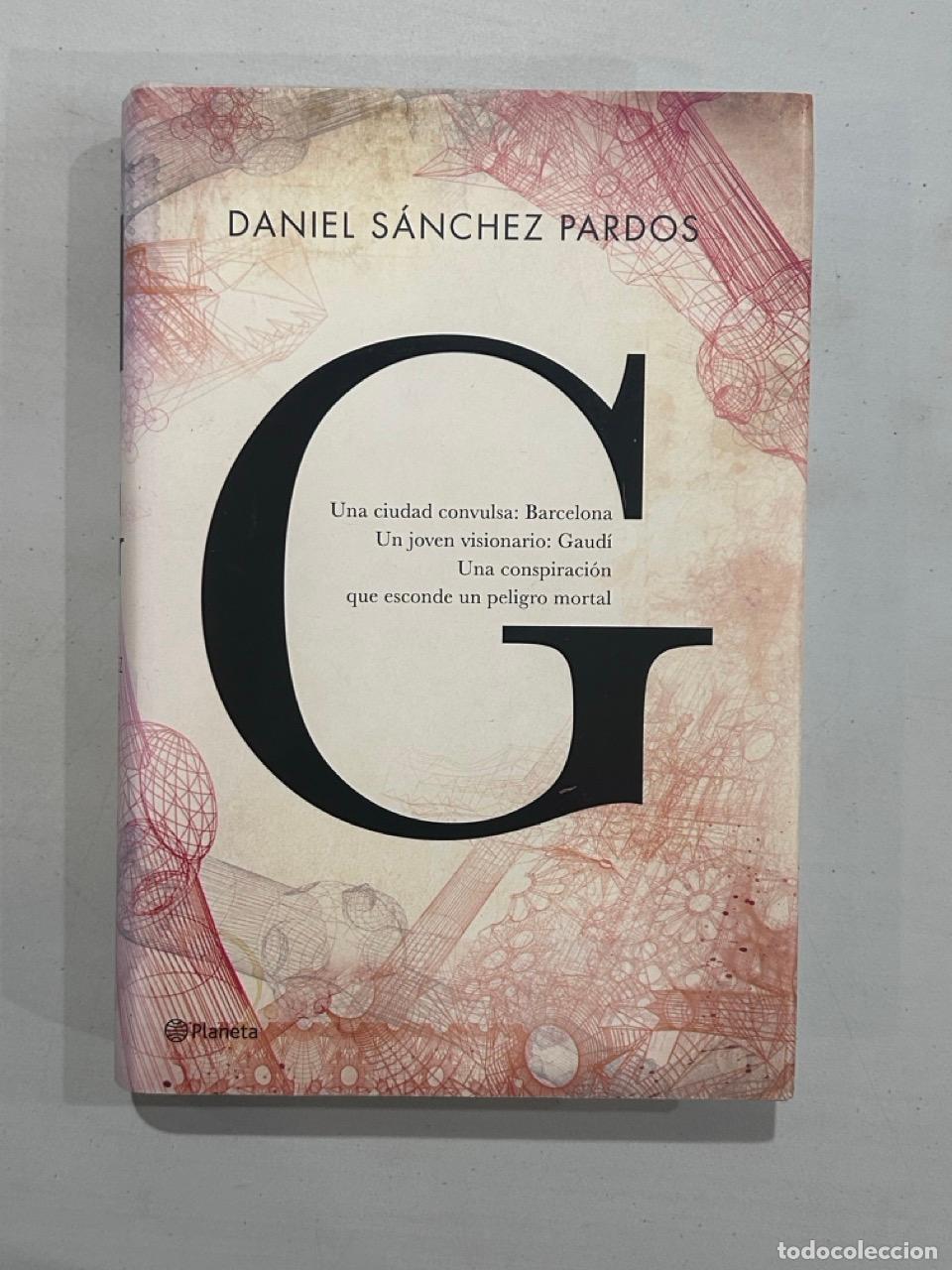 Libros: Daniel S&aacute;nchez Pardos - G - Foto 1