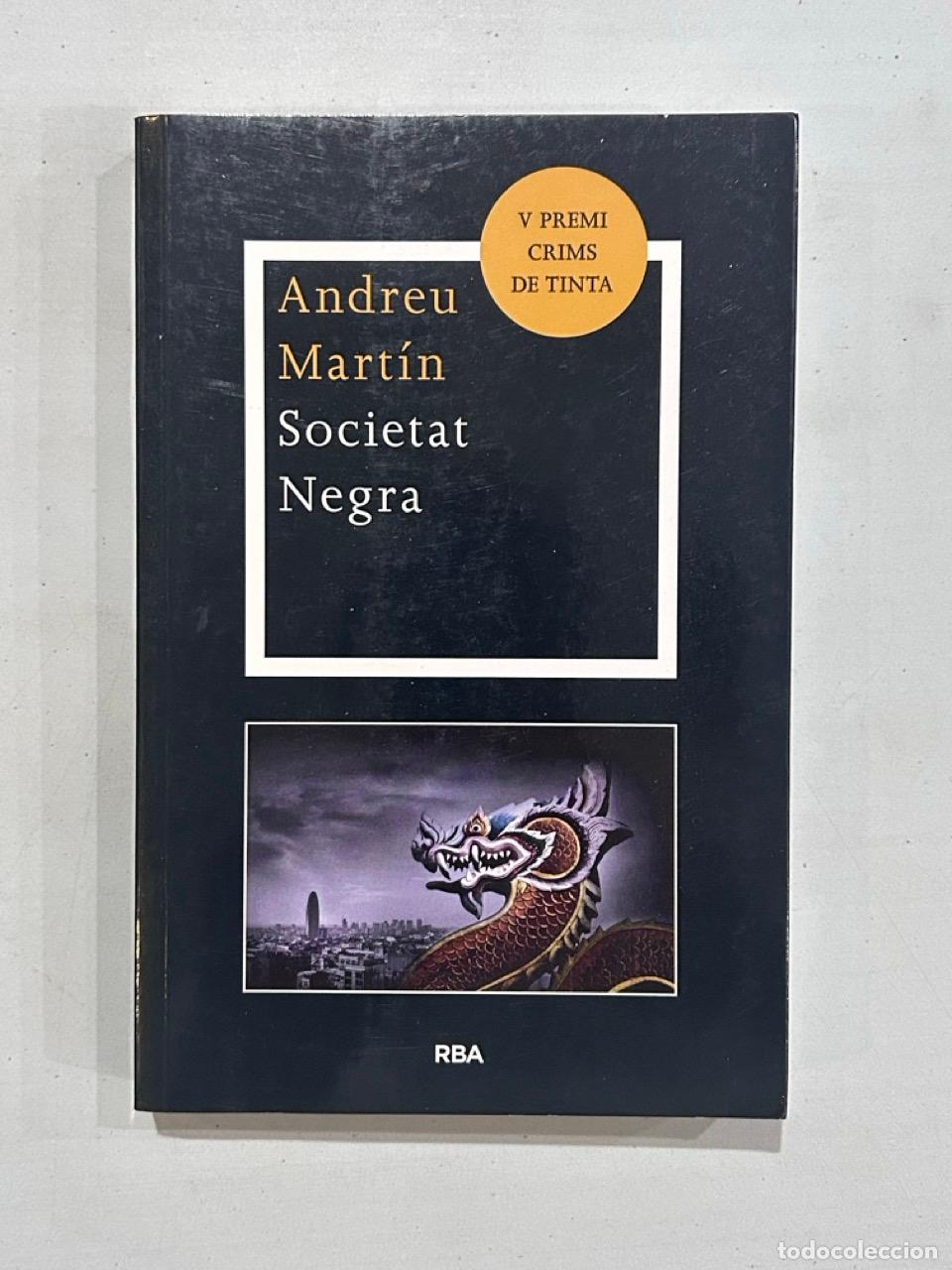 Libros: Andreu Mart&iacute;n - Societat negra - Foto 1
