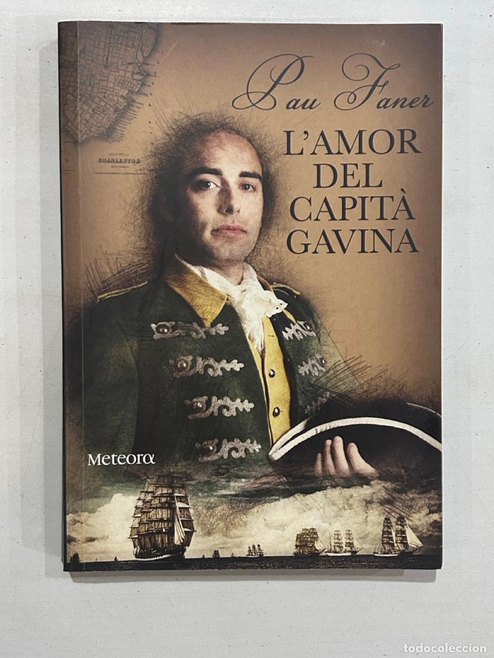 Libri di seconda mano: Pau Faner - L'amor del capit&agrave; gavina