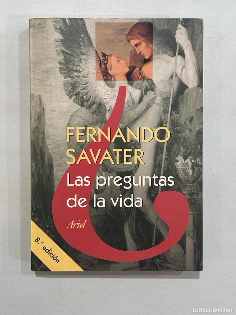 Libri di seconda mano: Fernando Savater - Las preguntas de la vida