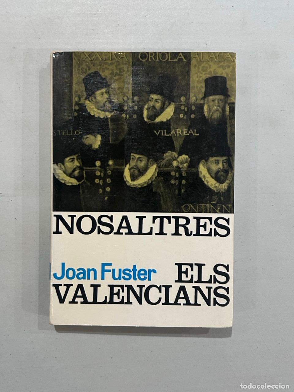 Libri di seconda mano: Joan Fuster - Nosaltres, els valencians