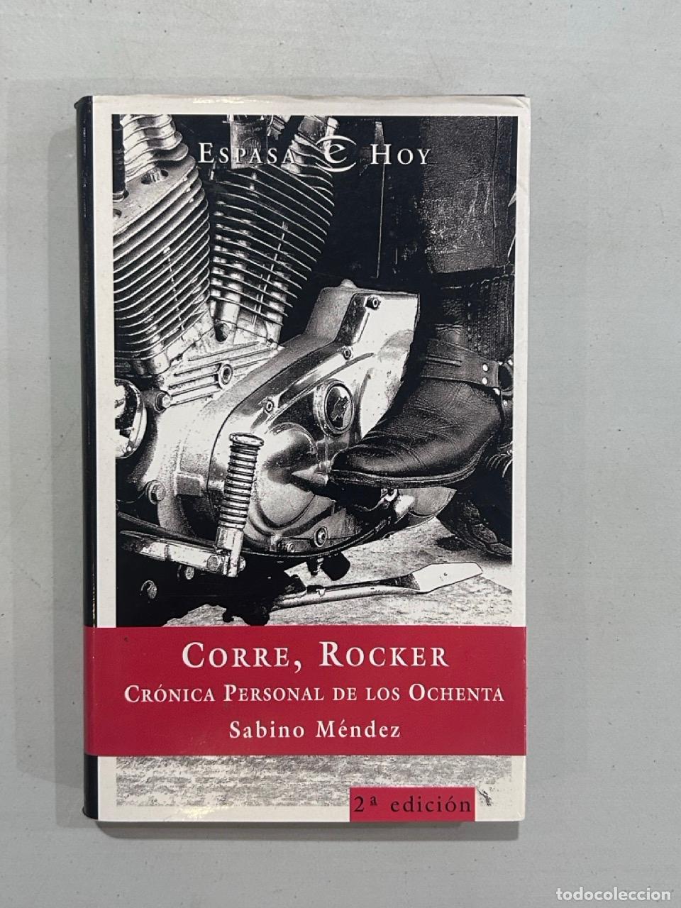 Libros: Sabino M&eacute;ndez - Corre, Rocker