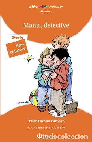 Libros: Manu, detective - Pilar Lozano Carbayo