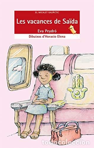 Libros: Les vacances de Sa&iuml;da - Eva Peydr&oacute;